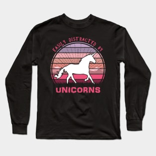 Easily Distracted By Unicorns Long Sleeve T-Shirt